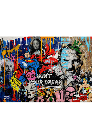 Plakat - Go hunt your dream street art kunst