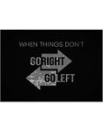 Plakat - Go right go left - admen.dk