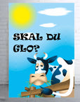 Plakat - Ko - Skal du glo citat - admen.dk