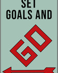 Plakat - Set goals and go citat - admen.dk