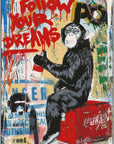 Plakat - Monkey follow your dreams citat - admen.dk