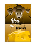 Plakat - Mus - You and me forever citat - admen.dk