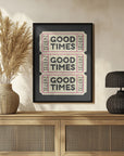 Plakat - Good Times