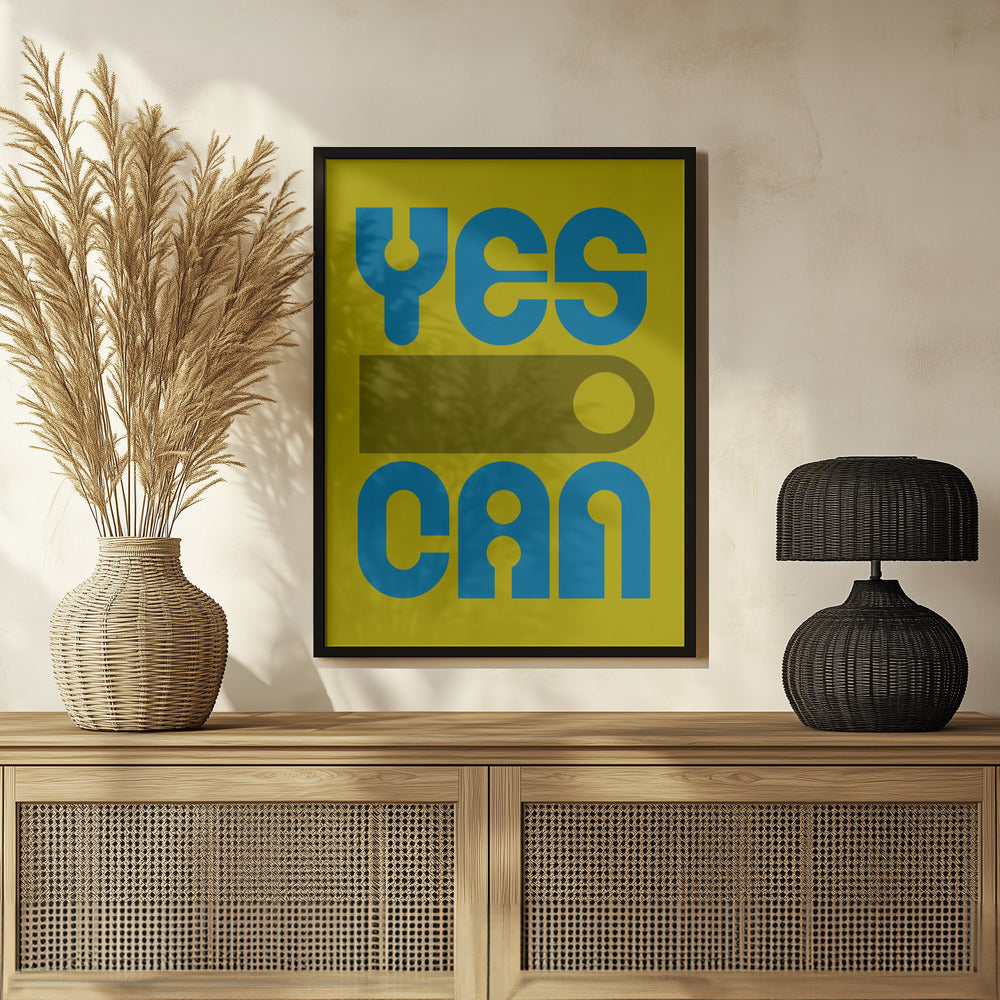 Plakat - Yes I Can