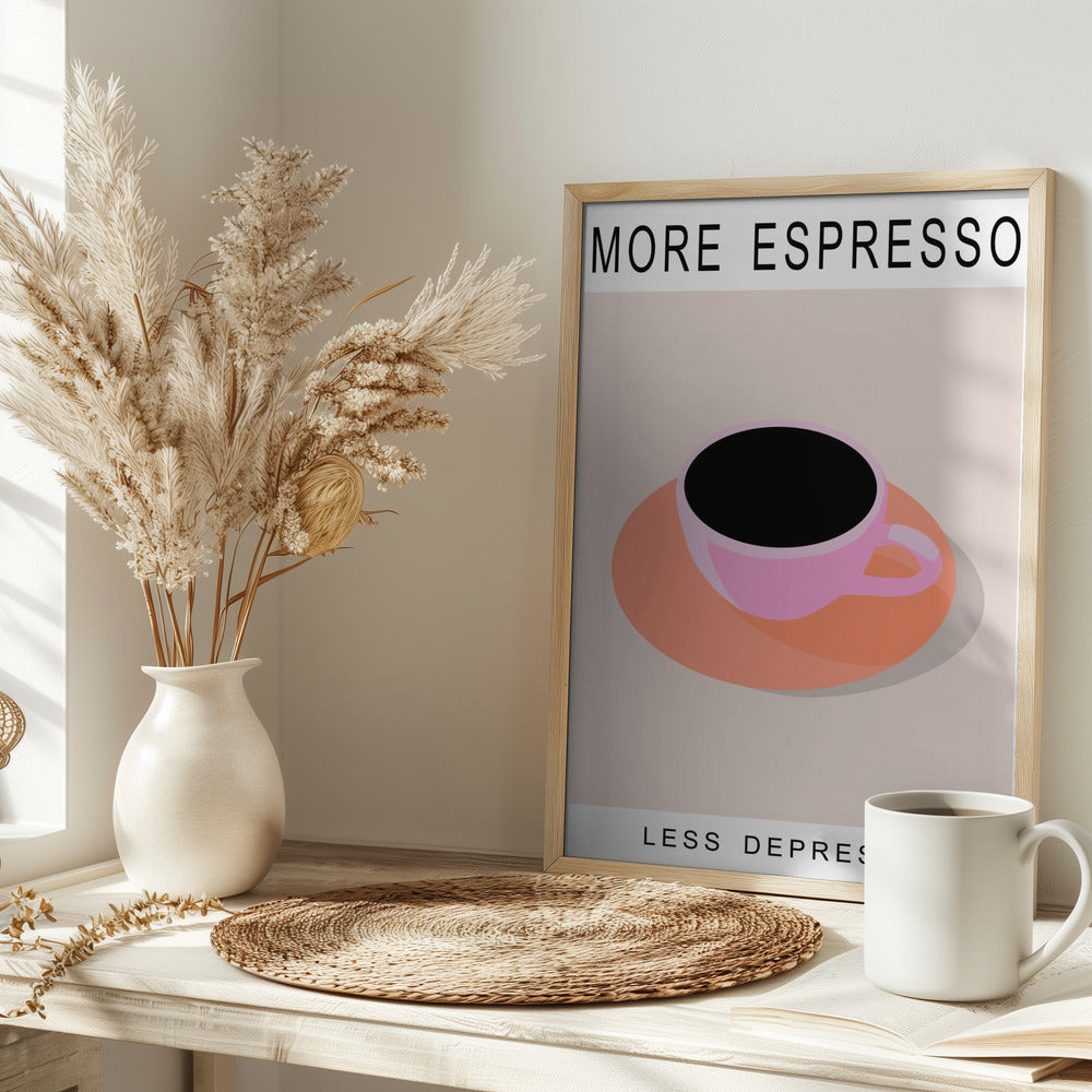 Plakat - More Espresso Less Depresso