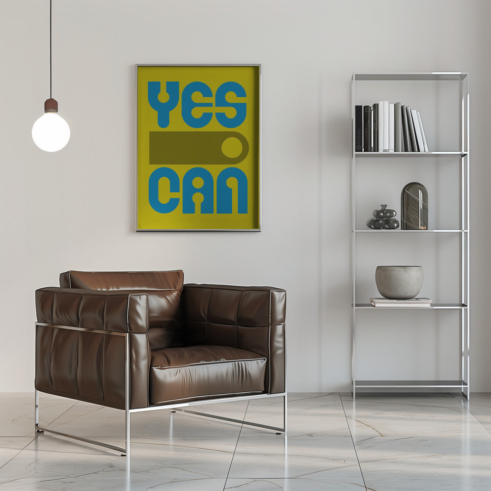 Plakat - Yes I Can