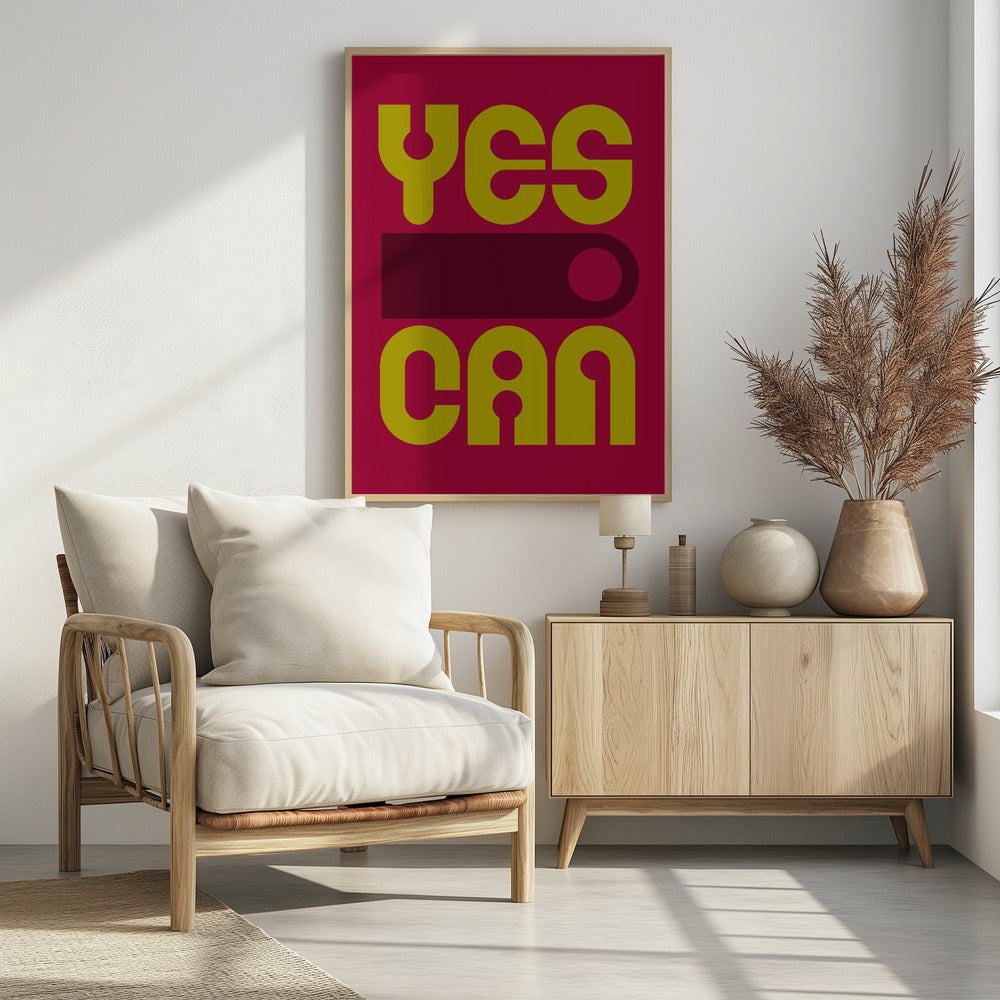 Plakat - Yes I Can