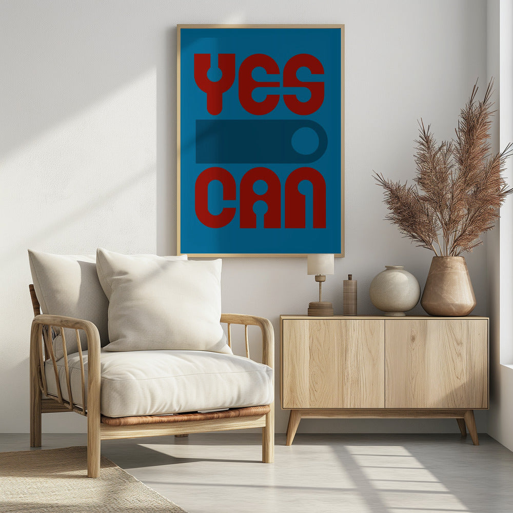 Plakat - Yes I Can