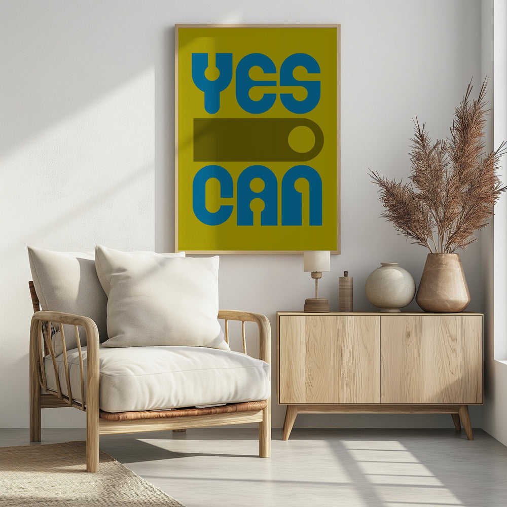 Plakat - Yes I Can