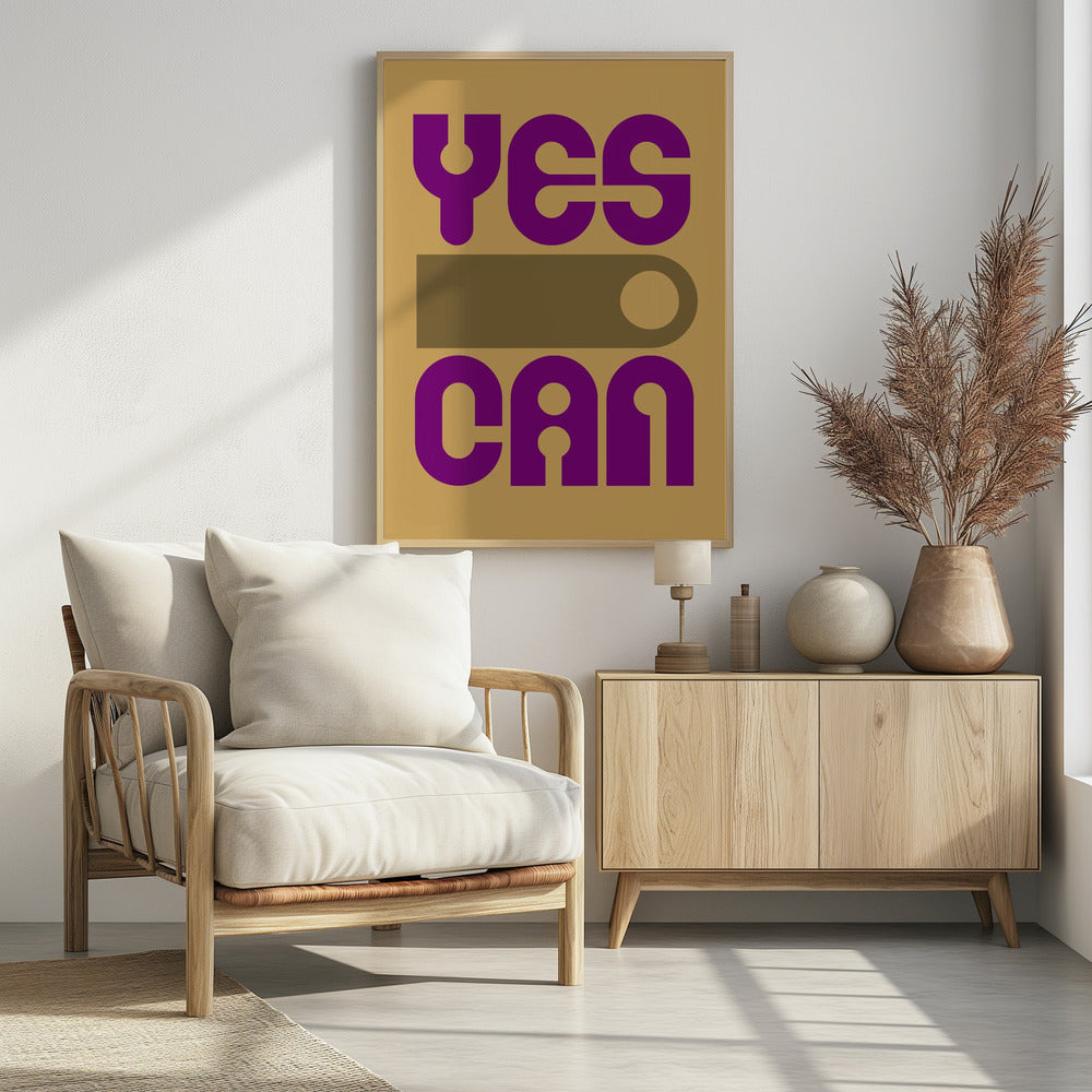 Plakat - Yes I Can