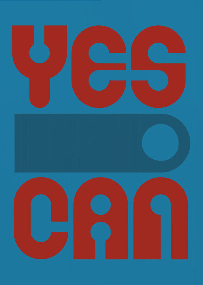 Plakat - Yes I Can