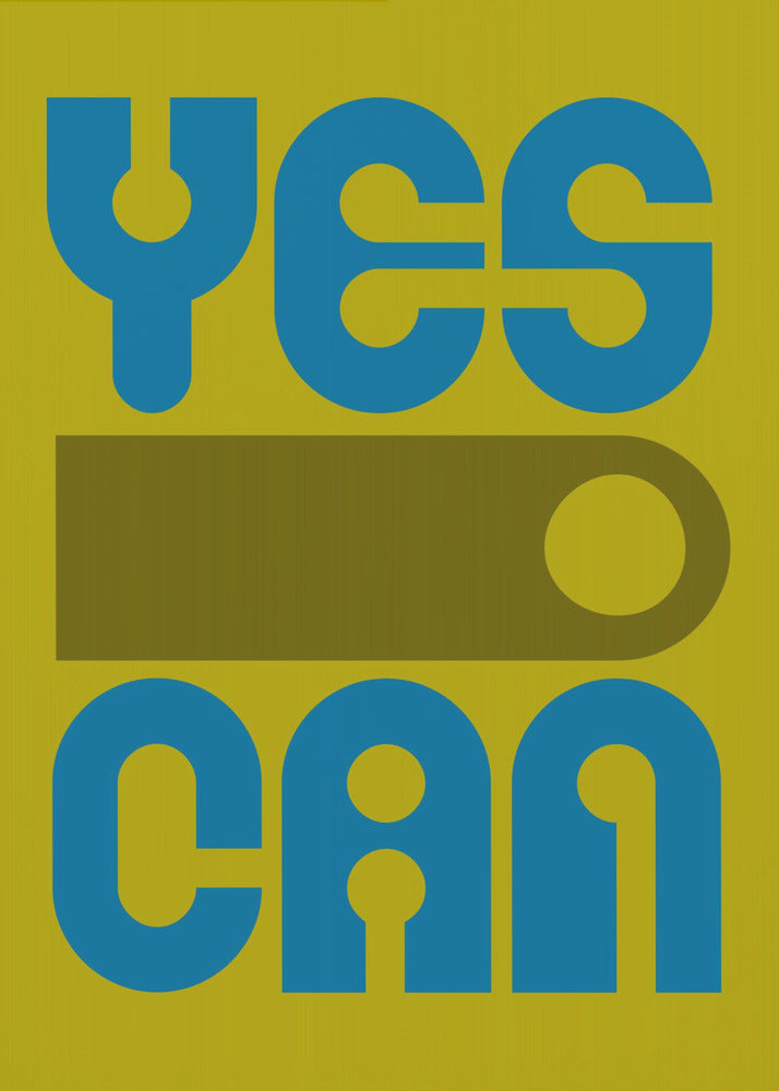 Plakat - Yes I Can