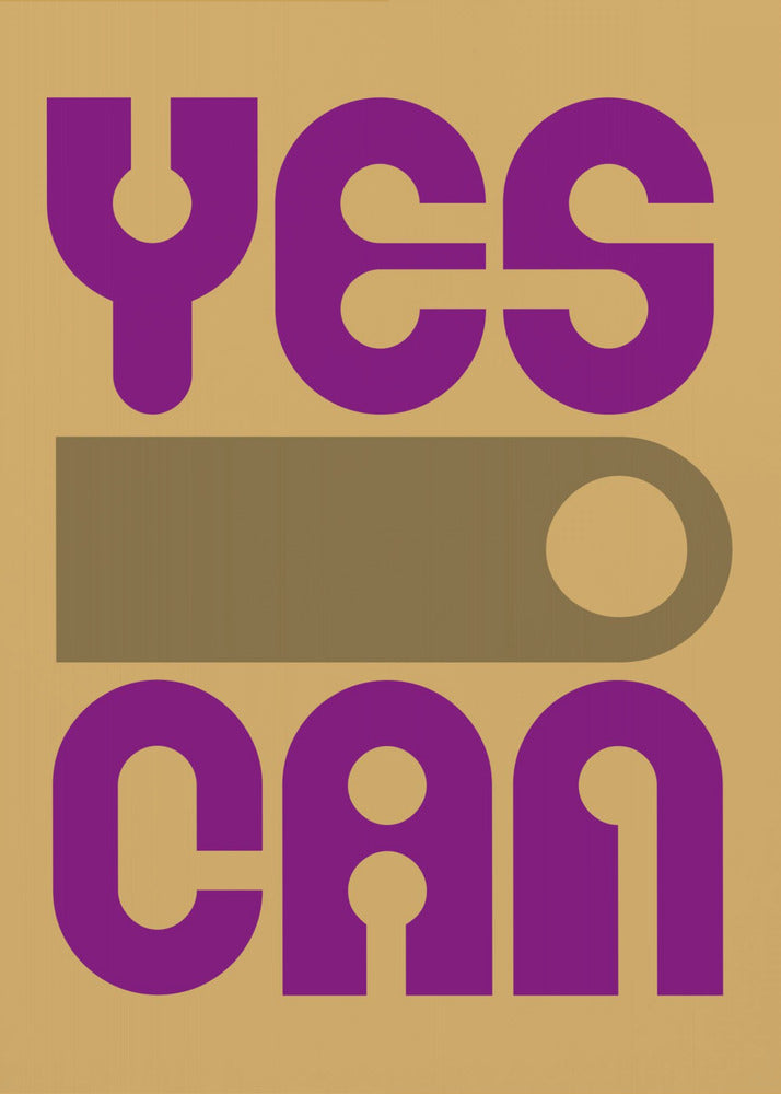 Plakat - Yes I Can