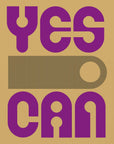 Plakat - Yes I Can