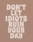 Poster - Ruin Your Day